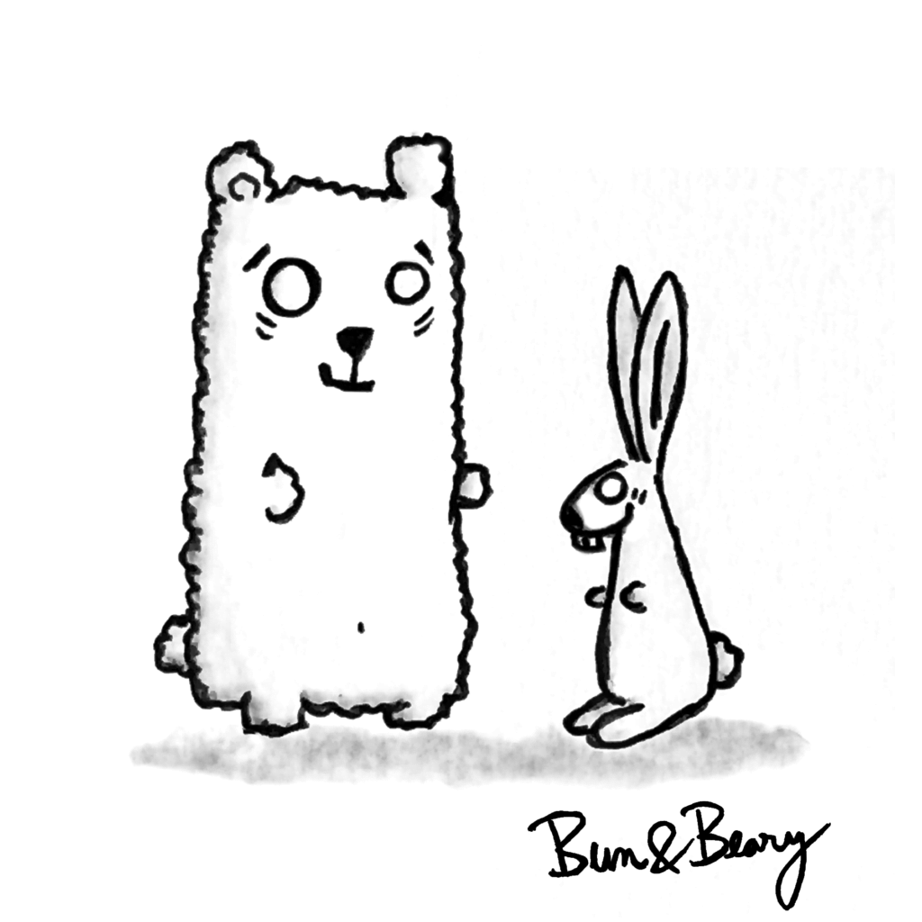 Welcome to Bun&Beary. Beary, a bear and Bun a bunny. On this website, you will find a collection of black and white comics, cartoon style illustrations of the adventure of the two furry friends.